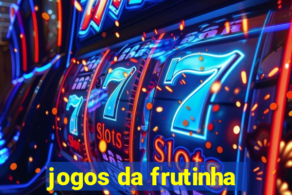 jogos da frutinha