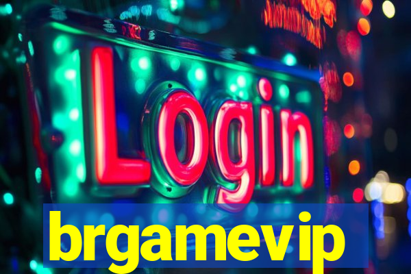 brgamevip