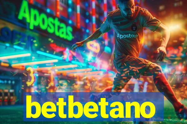 betbetano