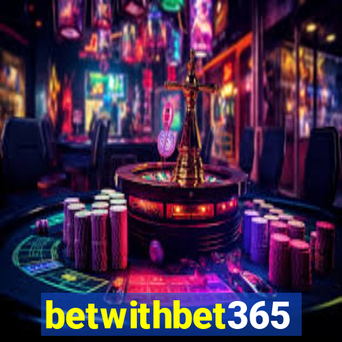 betwithbet365