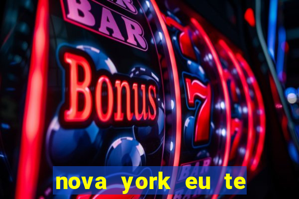 nova york eu te amo filme completo dublado download