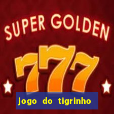 jogo do tigrinho paga de verdade