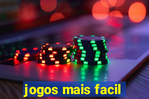 jogos mais facil