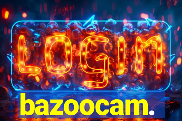 bazoocam.