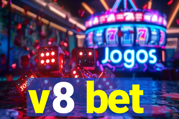 v8 bet