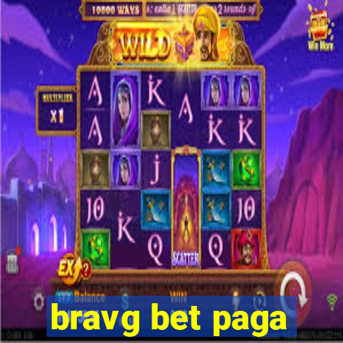 bravg bet paga