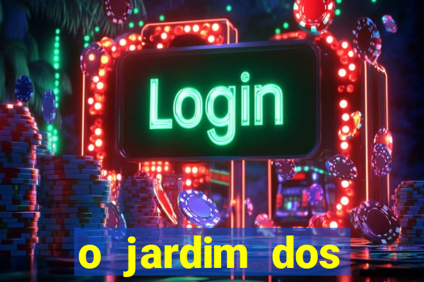 o jardim dos esquecidos a origem