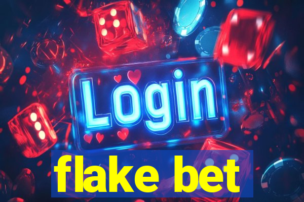 flake bet