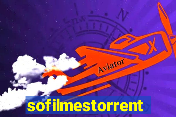 sofilmestorrent