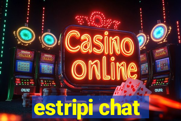 estripi chat