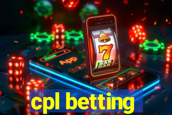 cpl betting