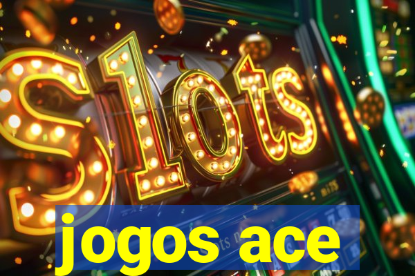 jogos ace