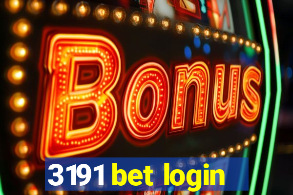 3191 bet login