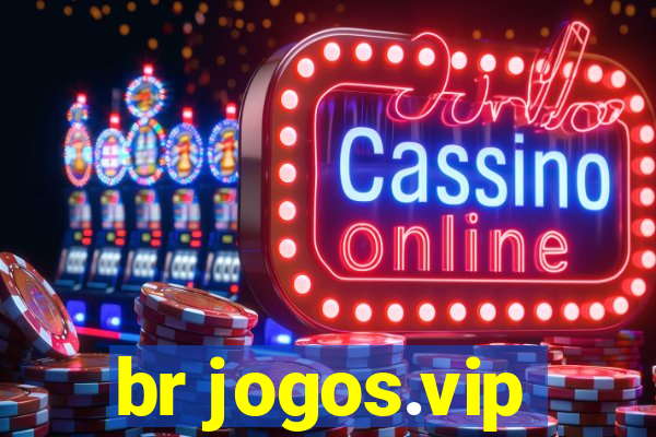 br jogos.vip