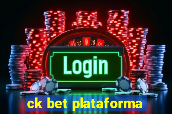 ck bet plataforma