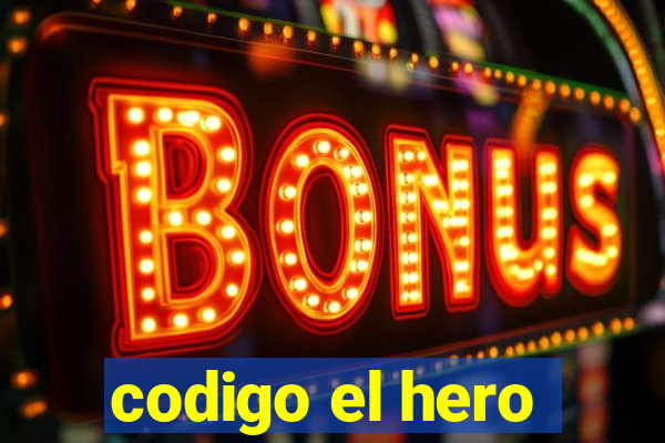 codigo el hero