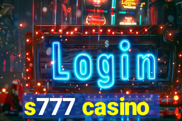 s777 casino