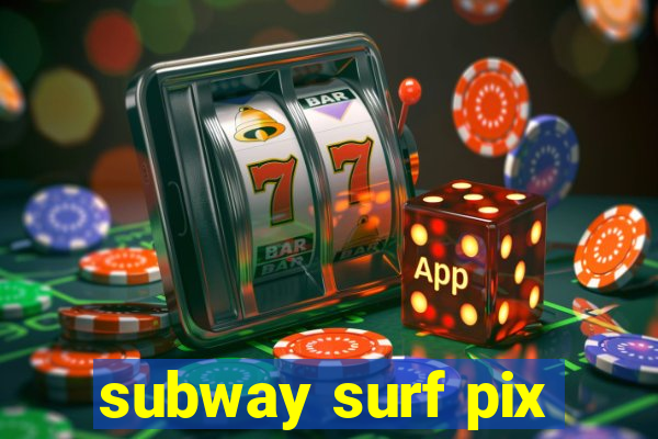 subway surf pix