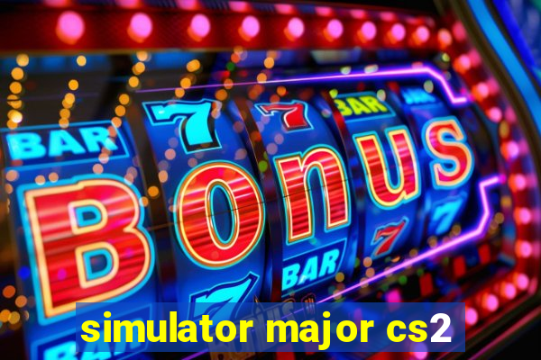 simulator major cs2