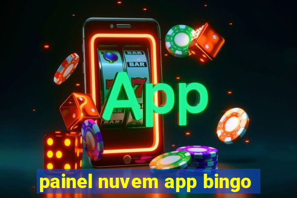 painel nuvem app bingo