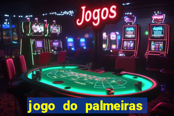 jogo do palmeiras ao vivo gratis