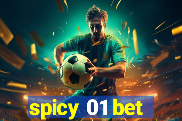 spicy 01 bet