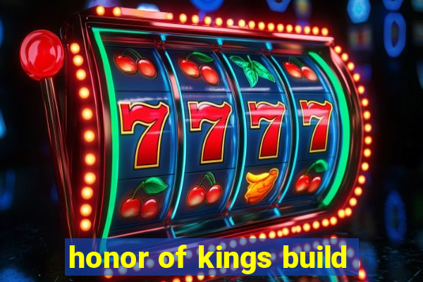 honor of kings build