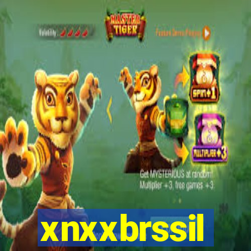 xnxxbrssil