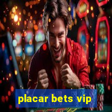 placar bets vip