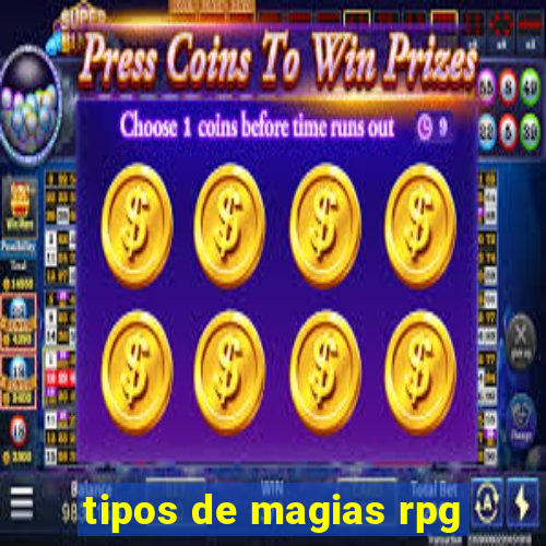 tipos de magias rpg