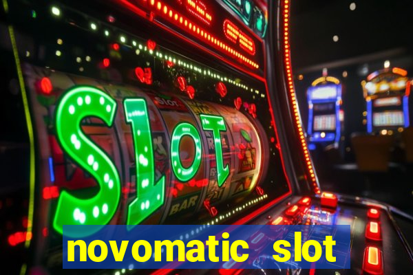 novomatic slot machine games