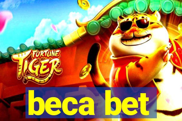 beca bet