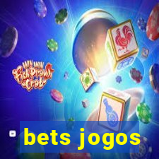 bets jogos