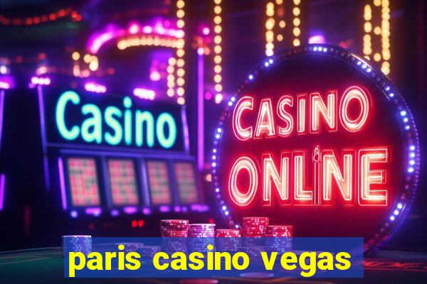 paris casino vegas