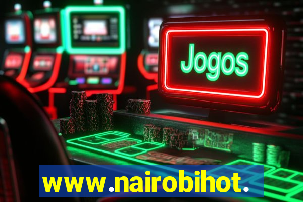 www.nairobihot.com