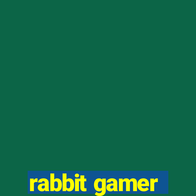 rabbit gamer