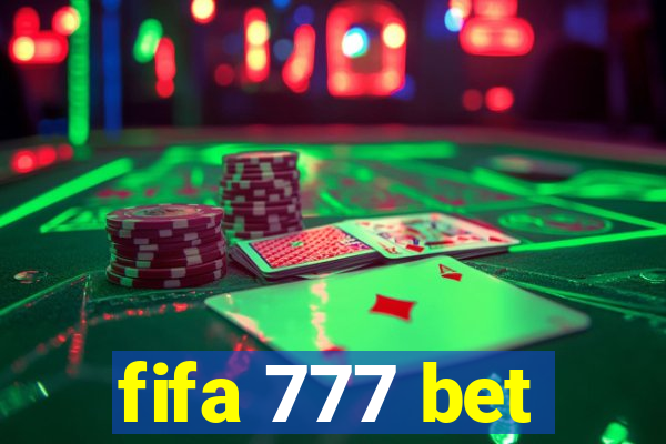 fifa 777 bet