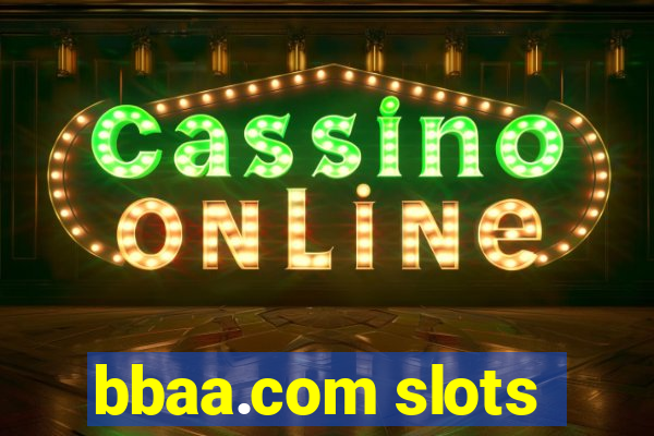 bbaa.com slots