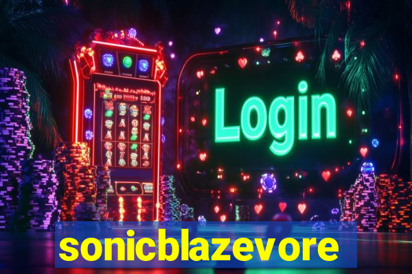 sonicblazevore