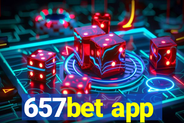 657bet app