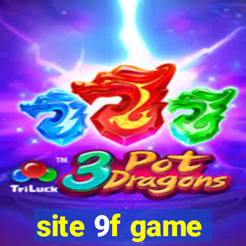 site 9f game