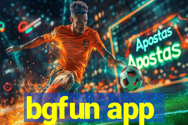 bgfun app