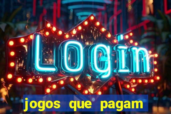 jogos que pagam pix de verdade