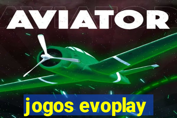 jogos evoplay