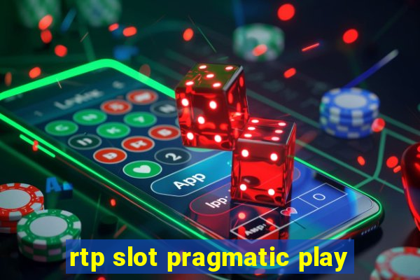 rtp slot pragmatic play