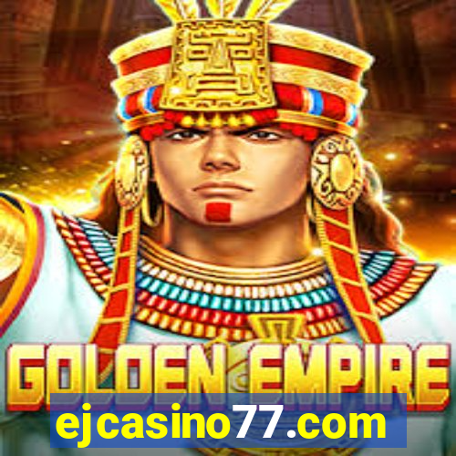 ejcasino77.com