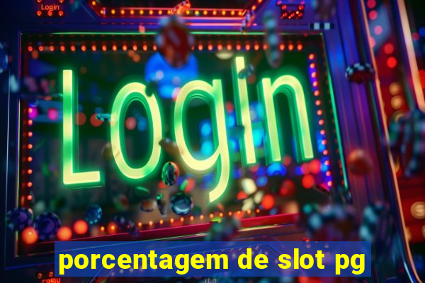 porcentagem de slot pg