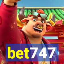 bet747