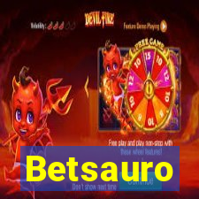 Betsauro