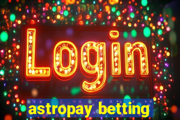 astropay betting